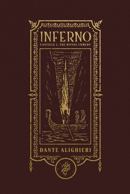 Inferno (The Gothic Chronicles Collection) (Canticle I, The Divine Comedy) by Dante Alighieri, Henry Longfellow, 9781400344109