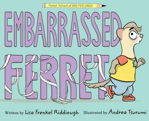 Embarrassed Ferret by Lisa Frenkel Riddiough, 9781368099769