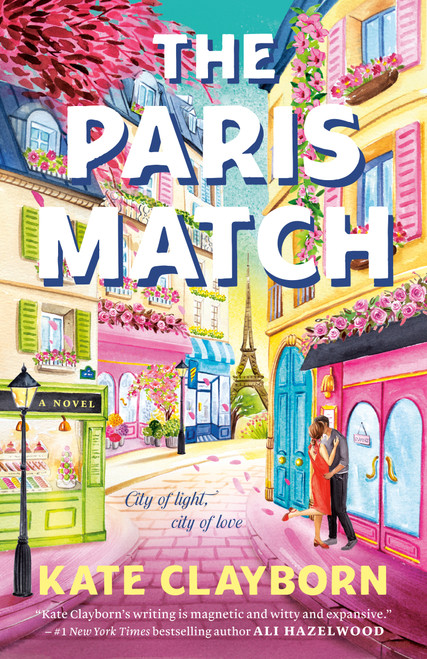 The Paris Match by Kate Clayborn, 9780593819371