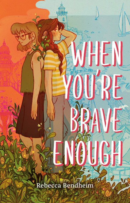 When You're Brave Enough by Rebecca Bendheim, 9780593695135