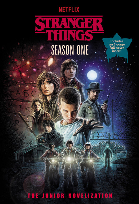 Stranger Things, Season One: The Junior Novelization by Matthew J. Gilbert, 9798217032440