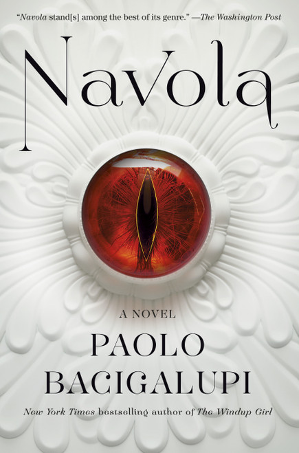 Navola (A Novel) - 9780593468333 by Paolo Bacigalupi, 9780593468333