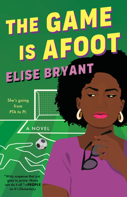 The Game Is Afoot by Elise Bryant, 9780593640807