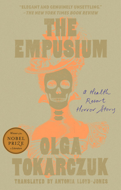 The Empusium (A Health Resort Horror Story) - 9780593712955 by Olga Tokarczuk, Antonia Lloyd-Jones, 9780593712955