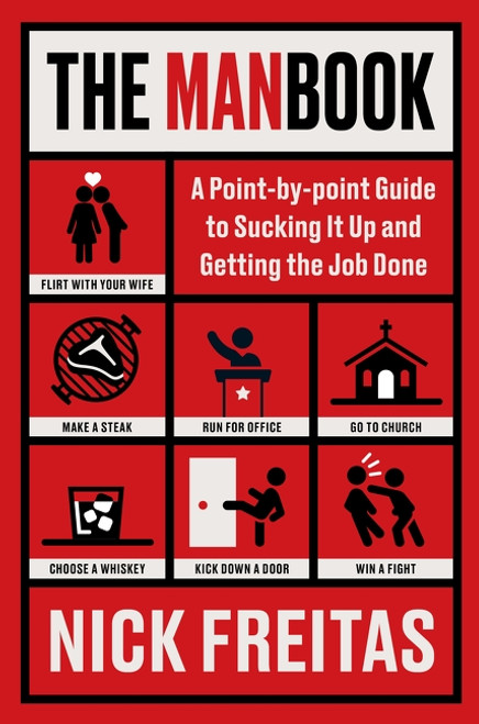 The Manbook (A Point-by-Point Guide to Sucking It Up and Getting the Job Done) by Nick Freitas, 9780063434080