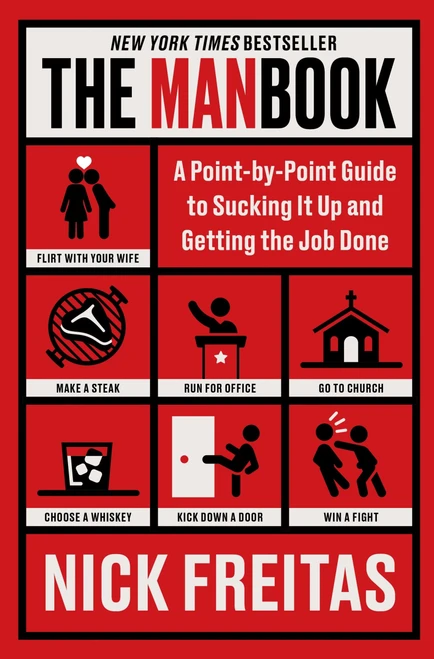 The Manbook (A Point-by-Point Guide to Sucking It Up and Getting the Job Done) by Nick Freitas, 9780063434080