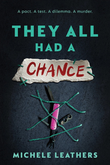 They All Had a Chance by Michele Leathers, 9781464260315