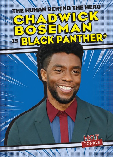 Chadwick Boseman Is Black Panther® by Katie Kawa, 9781538248256