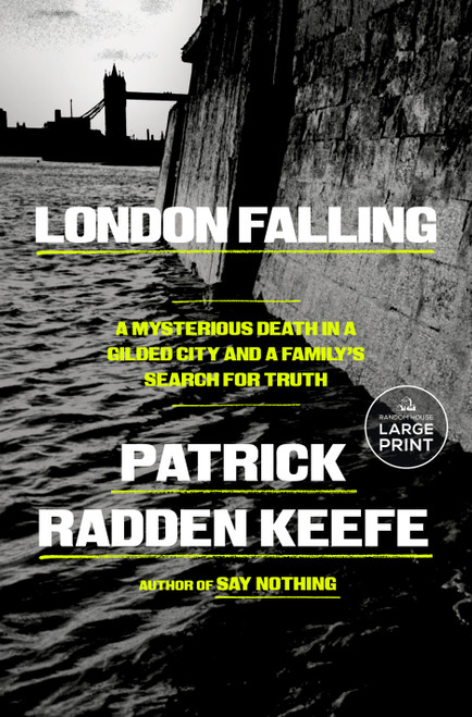 London Falling (A Mysterious Death in a Gilded City and a Family's Search for Truth) - 9798217290239 by Patrick Radden Keefe, 9798217290239