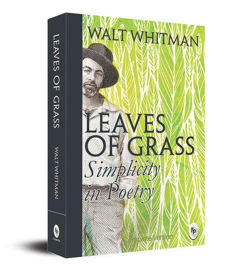 Leaves of Grass: Simplicity In Poetry by Walt Whitman, 9788175994348