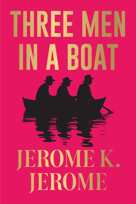Three Men in a Boat (Pocket Classic) (Miniature Edition) by Jerome K. Jerome, 9789354404153