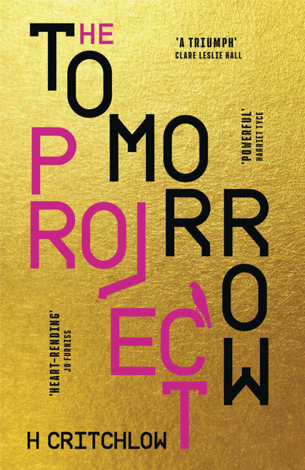 The Tomorrow Project by H Critchlow, 9798217253319