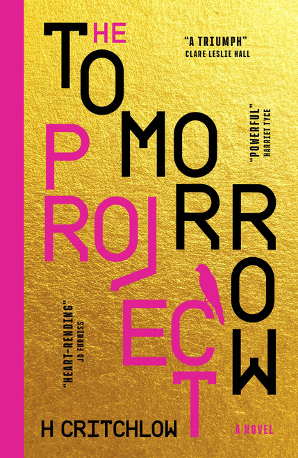 The Tomorrow Project by H Critchlow, 9798217253319