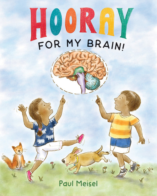 Hooray for My Brain! by Paul Meisel, Paul Meisel, 9780823457908