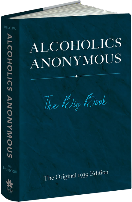 Alcoholics Anonymous (The Big Book: The Original 1939 Edition) by Bill W., 9780486834177