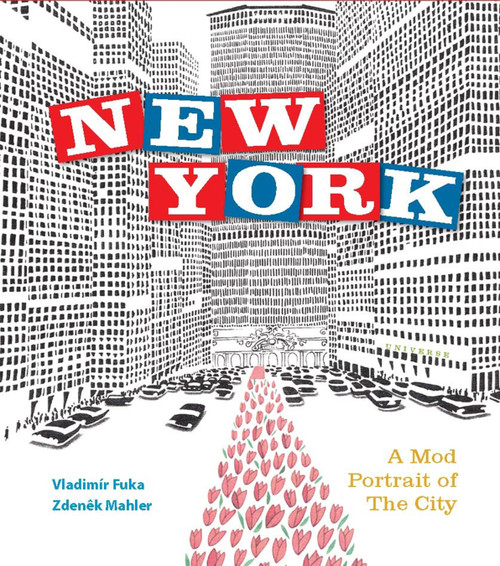 New York (A Mod Portrait of the City) by Zdenek Mahler, Vladimir, 9780789346391