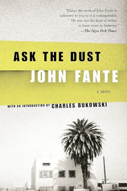 Ask the Dust by John Fante, 9780060822552