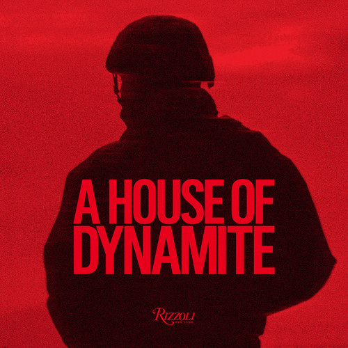 A House of Dynamite by Kathryn Bigelow, Eros Hoagland, 9780847876730