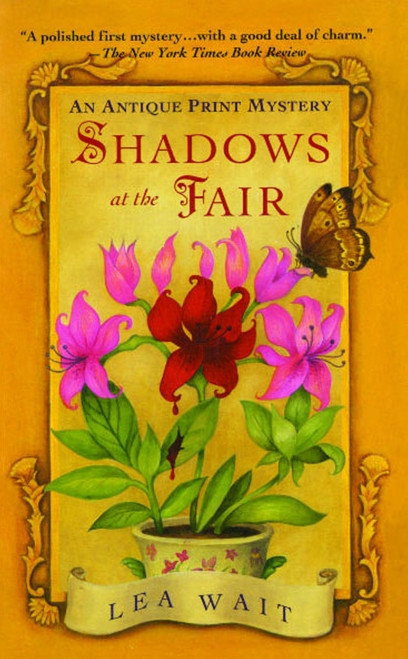 Shadows at the Fair (An Antique Print Mystery) by Lea Wait, 9781476711096