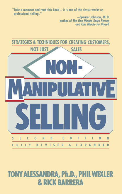 Non-Manipulative Selling by Tony Alessandra, 9780671764487