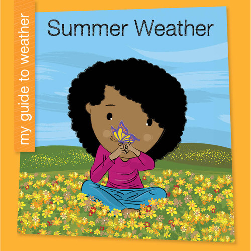 Summer Weather - 9781668972557 by Rebecca Felix, 9781668972557