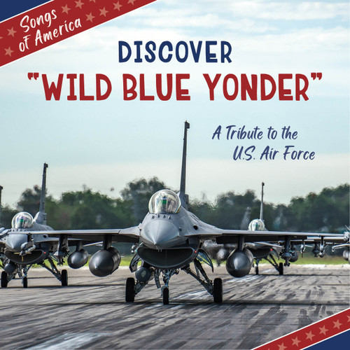 Discover "Wild Blue Yonder" (A Tribute to the U.S. Air Force) by Jamie Quinn, 9781668972991