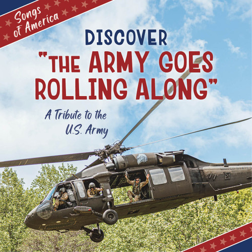 Discover "The Army Goes Rolling Along" (A Tribute to the U.S. Army) by Jamie Quinn, 9781668973004