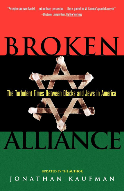 Broken Alliance by Jonathan Kaufman, 9780684800967