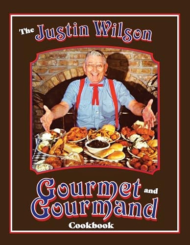 Justin Wilson Gourmet and Gourmand Cookbook by Justin Wilson, 9780882894300