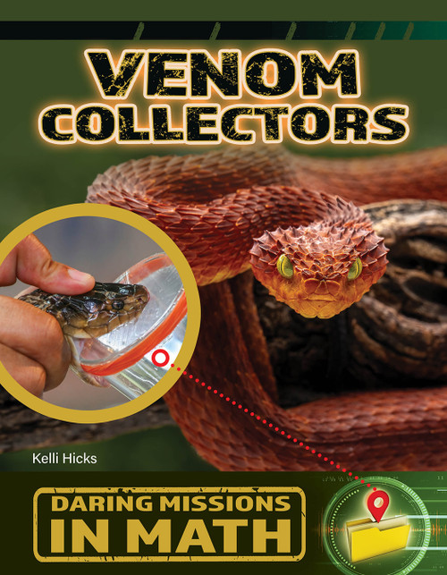 Venom Collectors - 9781668974667 by Kelli Hicks, 9781668974667