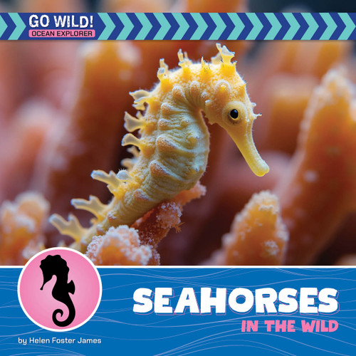 Seahorses in the Wild - 9781668974216 by Helen Foster James, 9781668974216