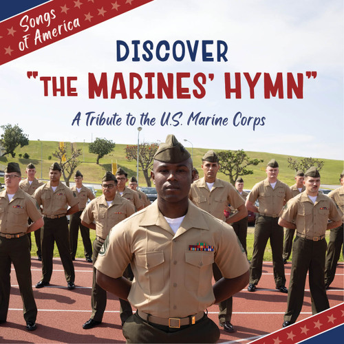 Discover "The Marines' Hymn" (A Tribute to the U.S. Marine Corps) - 9781668974353 by Jamie Quinn