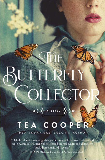 The Butterfly Collector (A Novel) by Tea  Cooper, 9781400245178