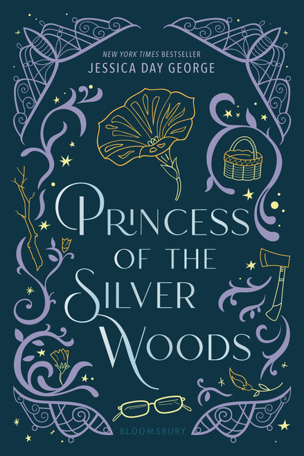 Princess of the Silver Woods by Jessica Day George, 9781547620142