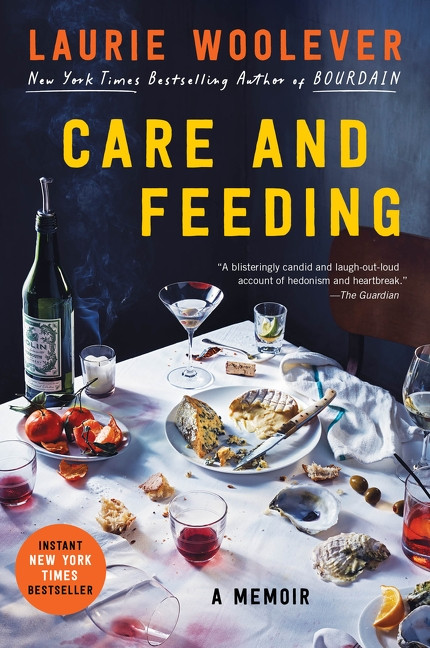 Care and Feeding (A Memoir) - 9780063327627 by Laurie Woolever