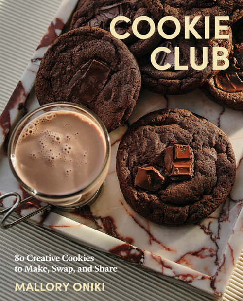 Cookie Club (80 Creative Cookies to Make, Swap, and Share) by Mallory Oniki, 9780593965153