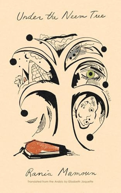 Under the Neem Tree (Stories) by Rania Mamoun, Elisabeth Jaquette, 9798893850192