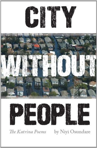 City Without People (The Katrina Poems) by Niyi Osundare, 9780983707912
