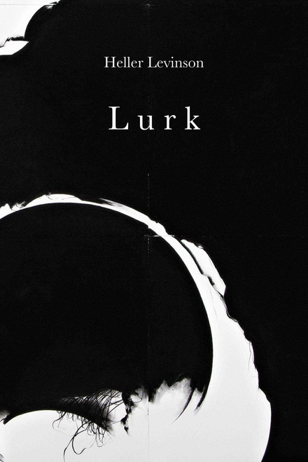 LURK by Heller Levinson, 9781733892414