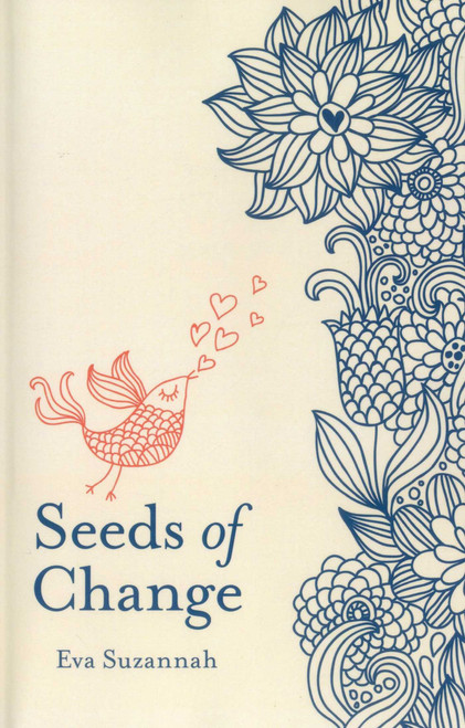 Seeds of Change - 9781780994734 by Eva Suzannah, 9781780994734