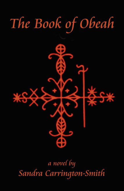 The Book of Obeah by Sandra Carrington-Smith, 9781846942990