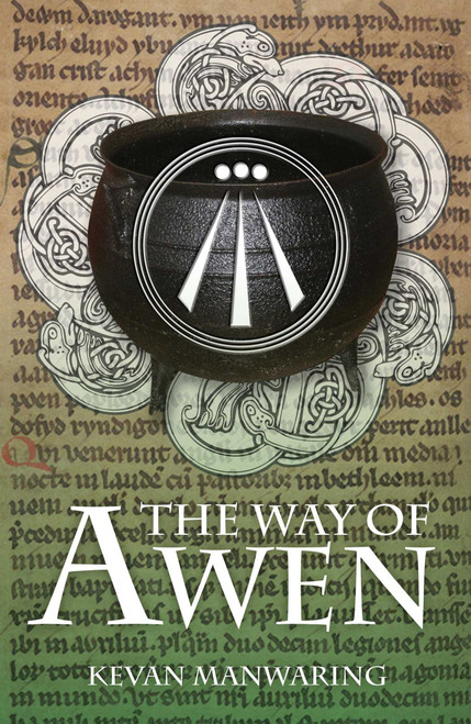 The Way of Awen by Kevan Manwaring, 9781846943119