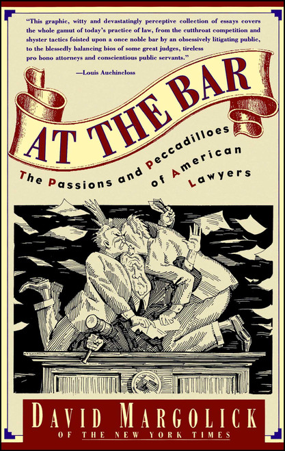 At The Bar by David Margolick, 9780671887872