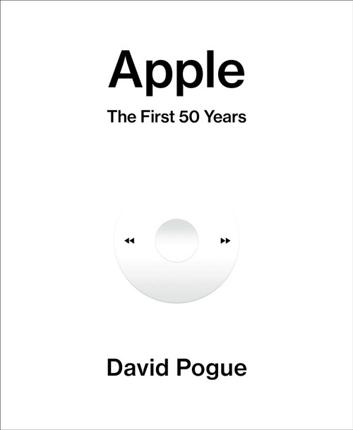 Apple (The First 50 Years) by David Pogue, 9781982134594