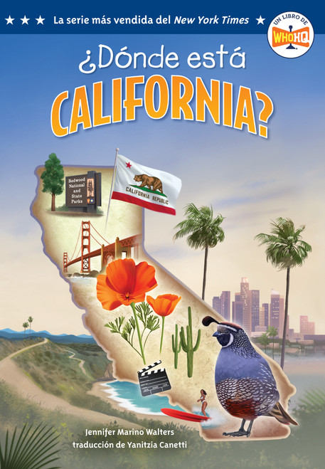 ¿Dónde está California? (Where Is California? Spanish Edition) by Jennifer Marino Walters, Who HQ, Ted Hammond, Yanitzia Canetti, 9798217142170