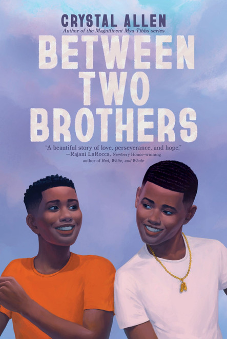 Between Two Brothers - 9780063047303 by Crystal Allen, 9780063047303