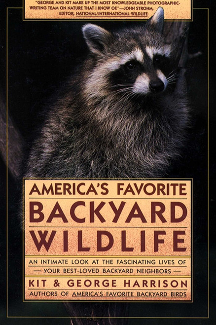AMERICA'S FAVORITE BACKYARD WILDLIFE by George Harrison, Kit Harrison, 9780671639723