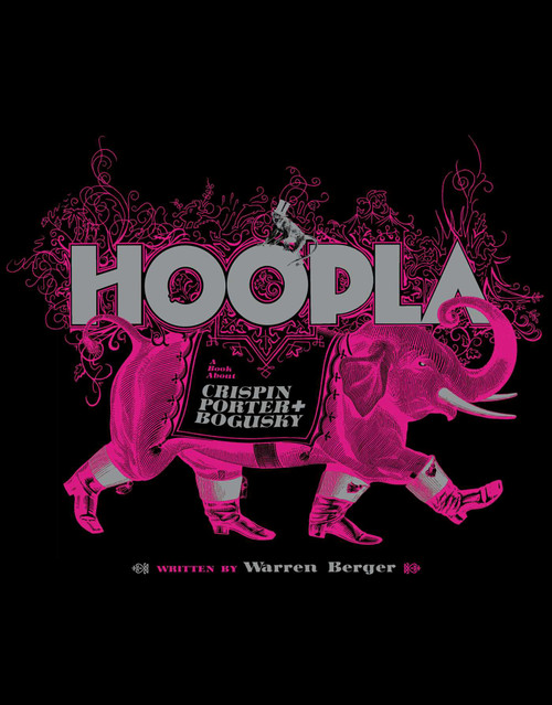Hoopla by Crispin Porter + Bogusky, Warren Berger, 9781576873120