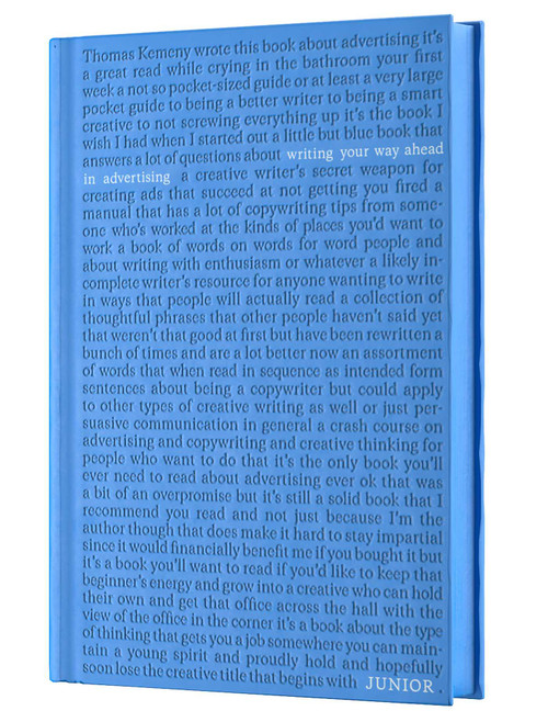 Junior (Writing Your Way Ahead In Advertising) by Thomas Kemeny, Jeff Goodby, 9781576879122