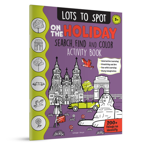 Lots to Spot On The Holiday: Search, Find and Color Activity Book by Wonder House Books, 9789362146663